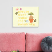Maak de mandrake niet wakker canvas afdruk (Insitu (Woonkamer))