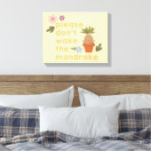 Maak de mandrake niet wakker canvas afdruk (Insitu (Slaapkamer))