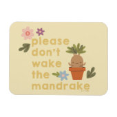 Maak de mandrake niet wakker magneet (Horizontaal)