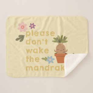 Maak de mandrake niet wakker sherpa deken