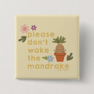 Maak de mandrake niet wakker vierkante button 5,1 cm