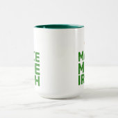 Maak de mijne Iers cool grappig Mok (Midden)