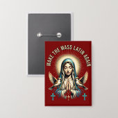 Maak de Mis weer Latijn Maagd Maria Button (Voorkant / Achterkant)