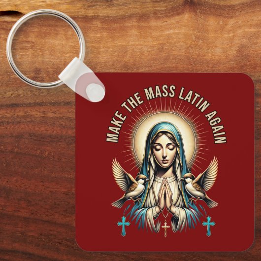 Maak de Mis weer Latijn Maagd Maria Sleutelhanger (Voorkant)