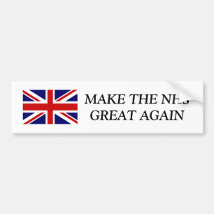 MAAK DE NHS GREAT NIEUW DE HELPSTOF VAN DE BEVESTI BUMPERSTICKER