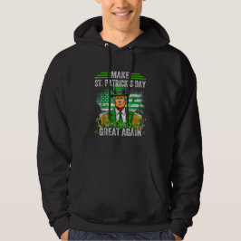 Maak de St Patricks Day weer geweldig Hoodie