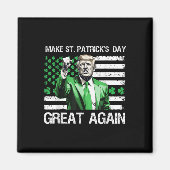 Maak de St Patricks Day weer geweldig Magneet (Voorkant)