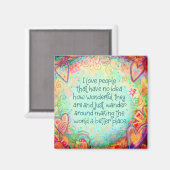 Maak de wereld beter Inspirerend vrienden  Magneet (Voorkant / Achterkant)