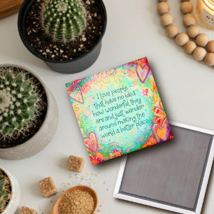 Maak de wereld beter Inspirerend vrienden Magneet