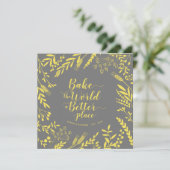 Maak de wereld een beter floreel brein (Staand voorkant)