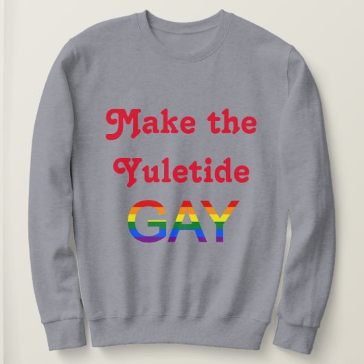 Maak de Yuletide Gay Trui (Design voorkant)