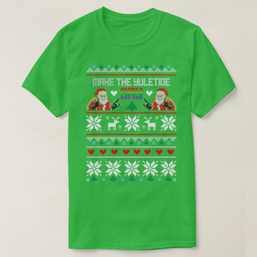 Maak de Yuletide Gay Ugly KerstSweater T-shirt (Design voorkant)