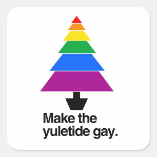 MAAK DE YULETIDE GAY VIERKANTE STICKER