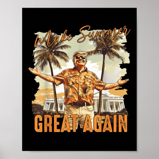 Maak de zomer weer geweldig Hawaii Beach Funny Tru Poster (Voorkant)