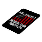 MAAK DEMOCRATEN WEER GEMIDDELD TRUMP 2024 MAGNEET (Linkerzijde)