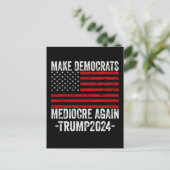 MAAK DEMOCRATEN WEER MIDDELMATIG TRUMP 2024 UITNODIGING BRIEFKAART (Staand voorkant)