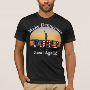 Maak democratie weer geweldig! STEMMING T-shirt