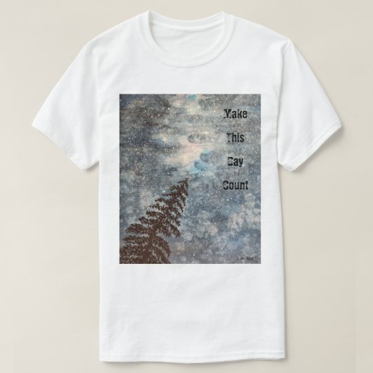 Maak deze dag tellen Lone Tree Stars Ruw Natuur T-shirt (Design voorkant)
