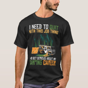 Maak deze taak af en maak me zorgen over mijn kamp t-shirt