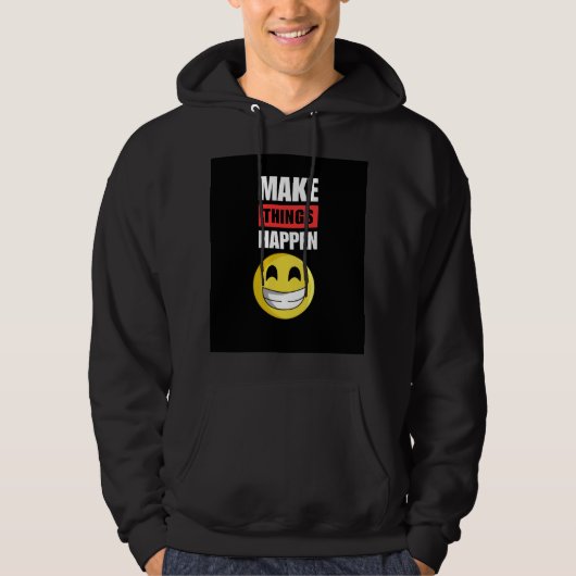 Maak Dingen Gebeuren Zwarte Hoodie (Voorkant)
