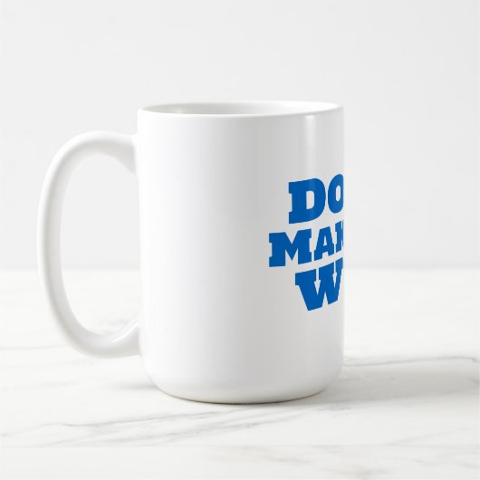 Maak dit niet raar koffiemok (Links)