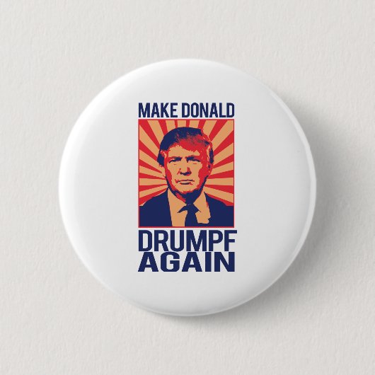 Maak Donald Drumpf opnieuw -.png Ronde Button 5,7 Cm (Voorkant)