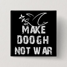 Maak Doogh Niet Oorlog