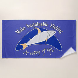 Maak duurzame visserij een levensstijl  strandlaken