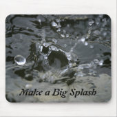 Maak een Big Splash Grey Fun Inspirerend Muismat (Voorkant)