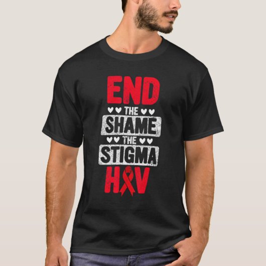 Maak een einde aan de schande de Stigma HIV Awaren T-shirt (Voorkant)