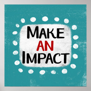 Maak een Impact Poster Wall Art
