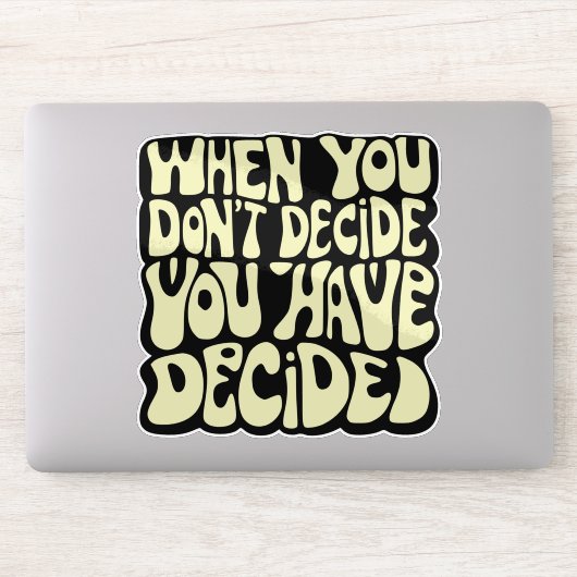 Maak een keuze citaat sticker (Computer)