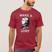 Maak een Liszt T-shirt (Voorkant)