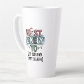 Maak een 'Meest Waarschijnlijk Om...' 🤣 Grappige  Latte Mok (Linkerhoek)