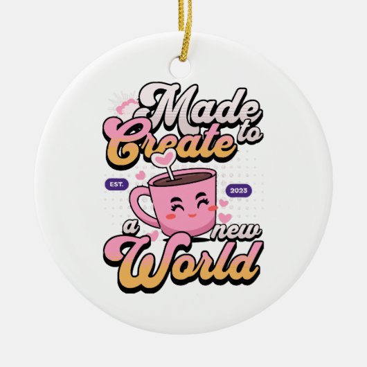 Maak een nieuwe wereld keramisch ornament (Voorkant)