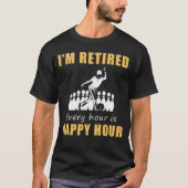 Maak een perfecte notitie bij pensionering! Happy  T-shirt (Voorkant)
