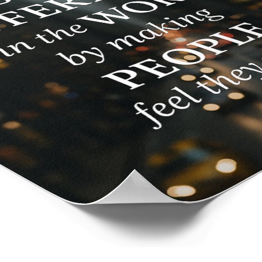 Maak een positief verschil" Inspirerend muurkunst Poster (Hoek)