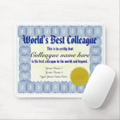 Maak een 's werelds beste Colleague Certificate Mo Muismat (Met muis)