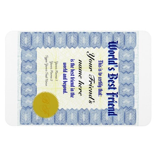 Maak een 's werelds beste vriend certificaat magneet (Horizontaal)