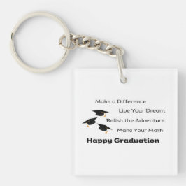Maak een verschil voor een afstuderen sleutelhanger