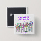 Maak een vreugde lawaaierige knopen vierkante button 5,1 cm (Voorkant /achterkant)