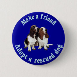 Maak een vriend - Basset Hound Ronde Button 5,7 Cm