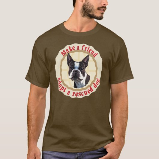 Maak een vriend - Boston Terrier T-shirt (Voorkant)