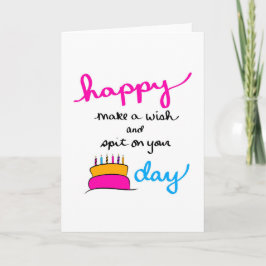Maak een wens en spuug op Cake Day Birthday Kaart