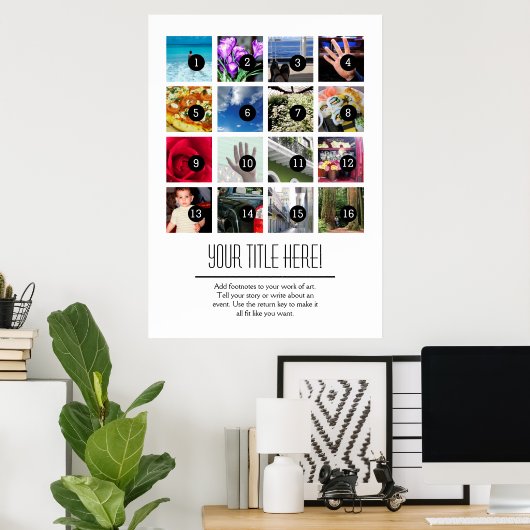 Maak eenvoudig uw eigen foto-Poster 16 afbeeldinge Poster (Thuiskantoor)