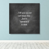 Maak eigen krijtbord wandkunst menu bord spreuk canvas afdruk (Insitu (Houten vloer))