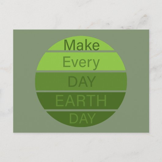 Maak elke dag de dag van de aarde feestdagenkaart (Voorkant)