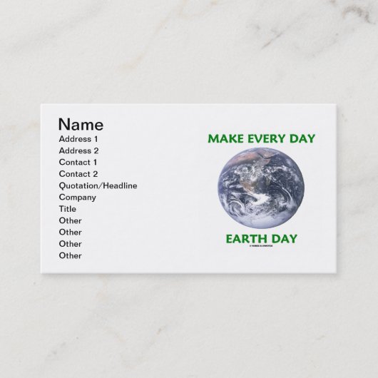 Maak elke dag Earth Day (Blue Marble Earth) Visitekaartje (Voorkant)