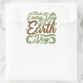 Maak elke dag Earth Day - vierkante Stickers, glan Vierkante Sticker (Tas)