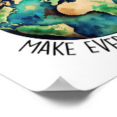 Maak elke dag Earth Day Wildflower Save Planet Poster (Hoek)